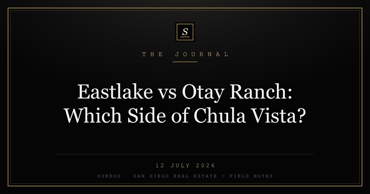 Branded SDREOS cover card comparing Eastlake and Otay Ranch, Chula Vista
